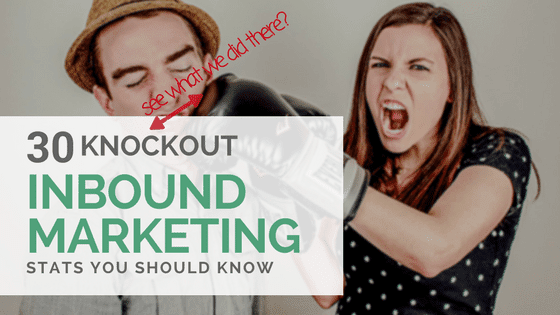 30 knock out inbound marketing stats