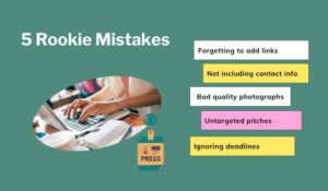 5 rookie mistakes in PR