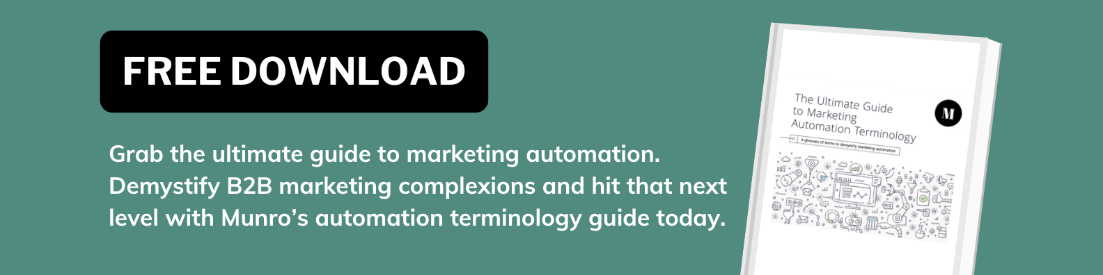 Ultimate marketing automation guide ebook. 