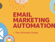 Email Marketing Automation – The Ultimate Guide