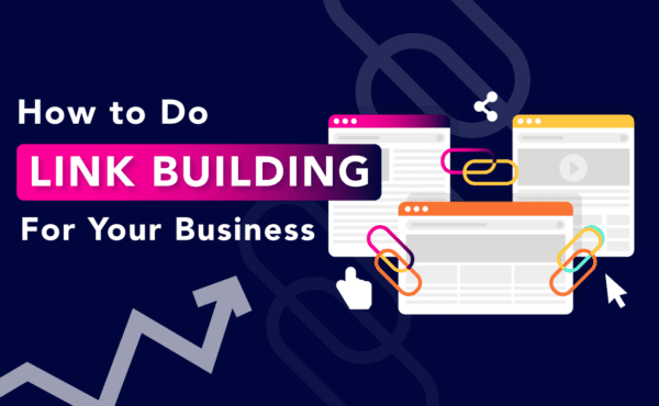 How to Do Link Building For Your Business