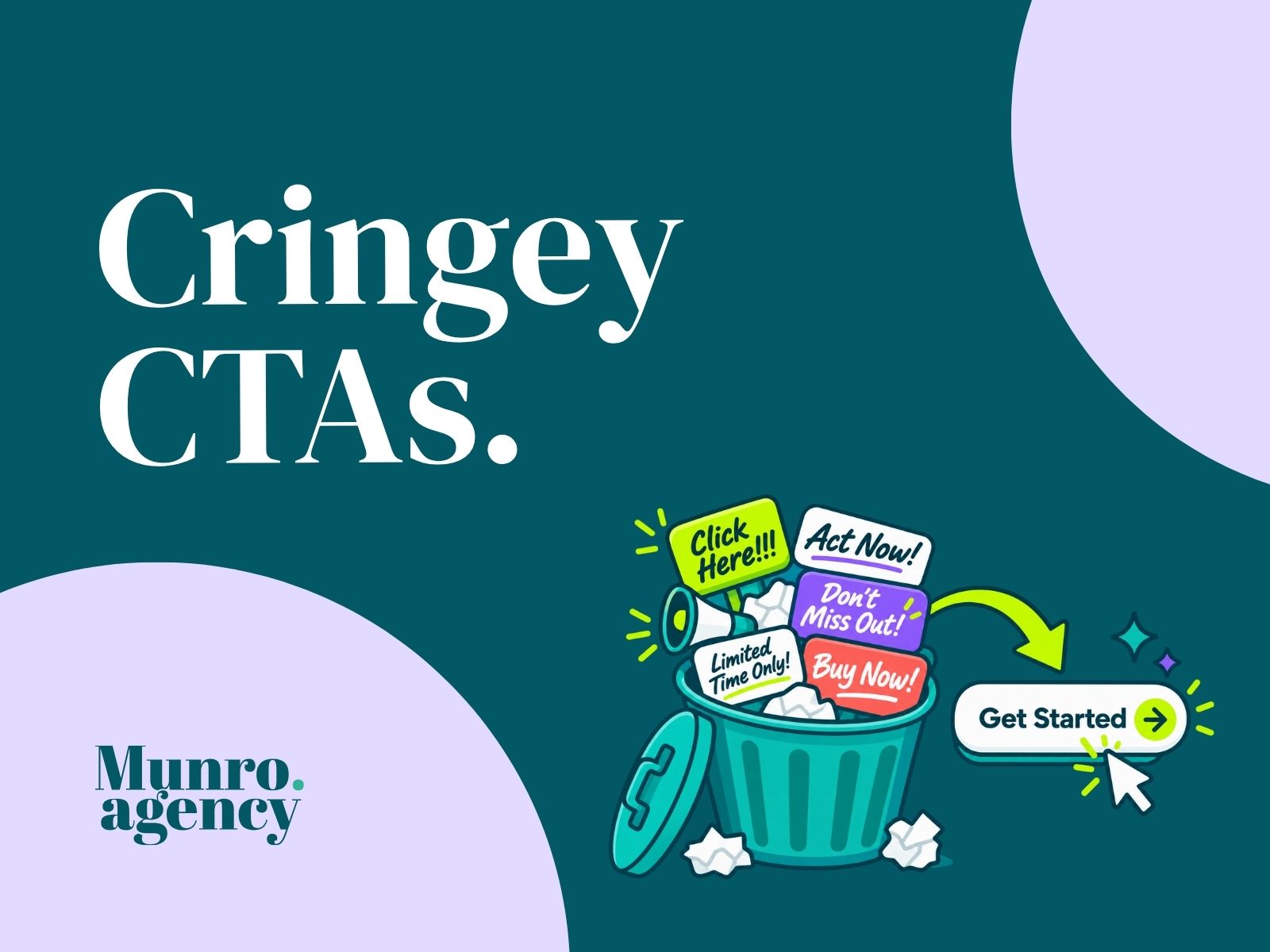 Cringey CTAs and How to Write an Effective One