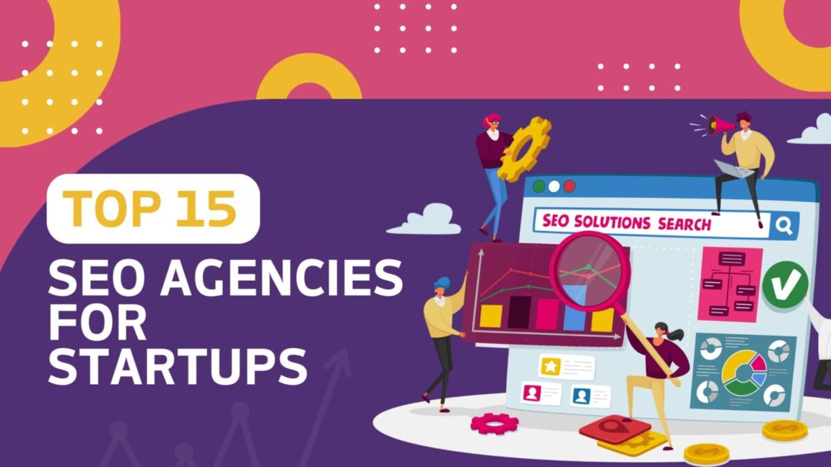 SEO for Startups: Catapulting Your Growth with Digital Wizardry