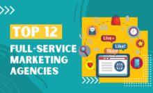 Top 12 Full-service Marketing Agencies