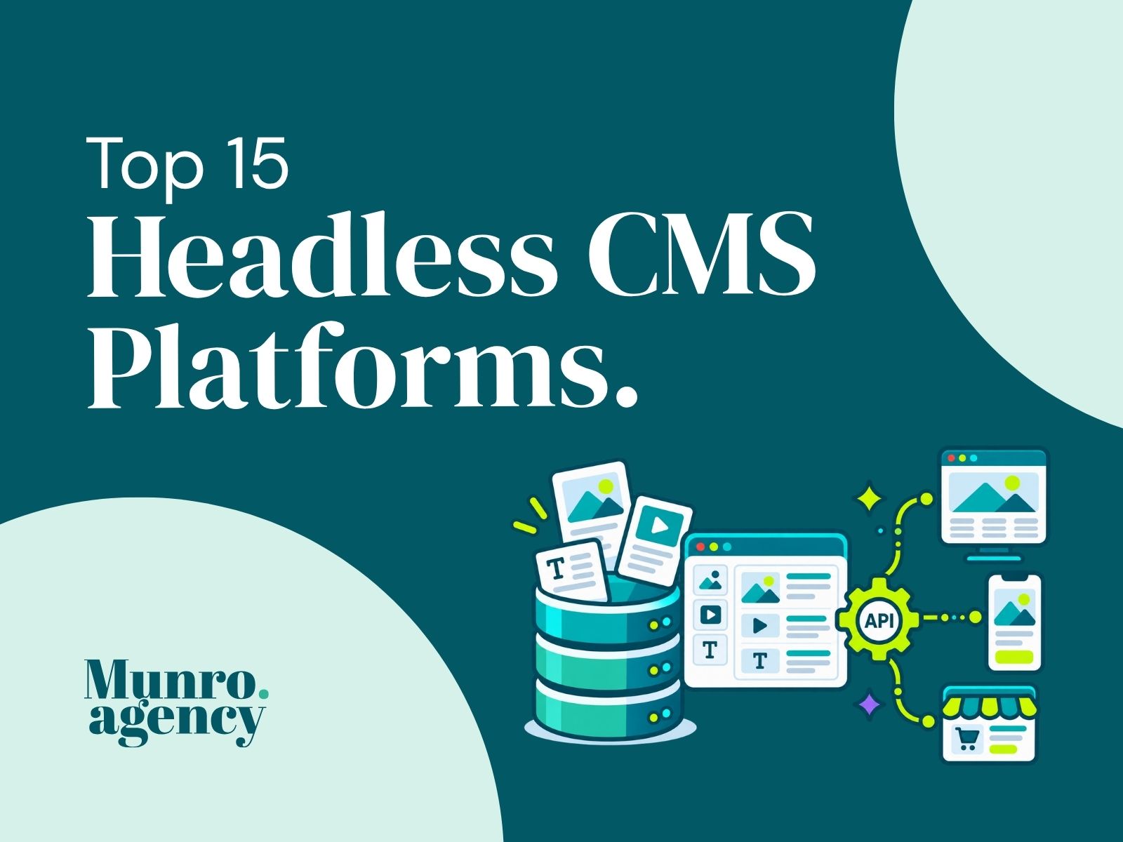 Top 15 Headless CMS Platforms