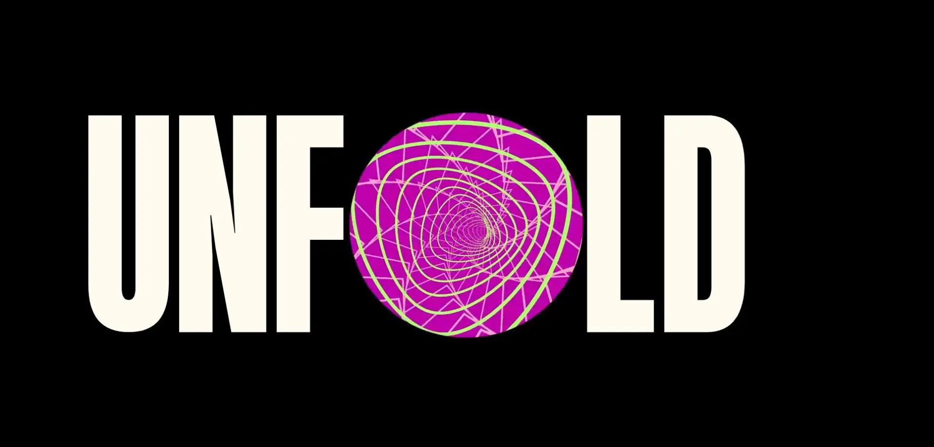 Unfold