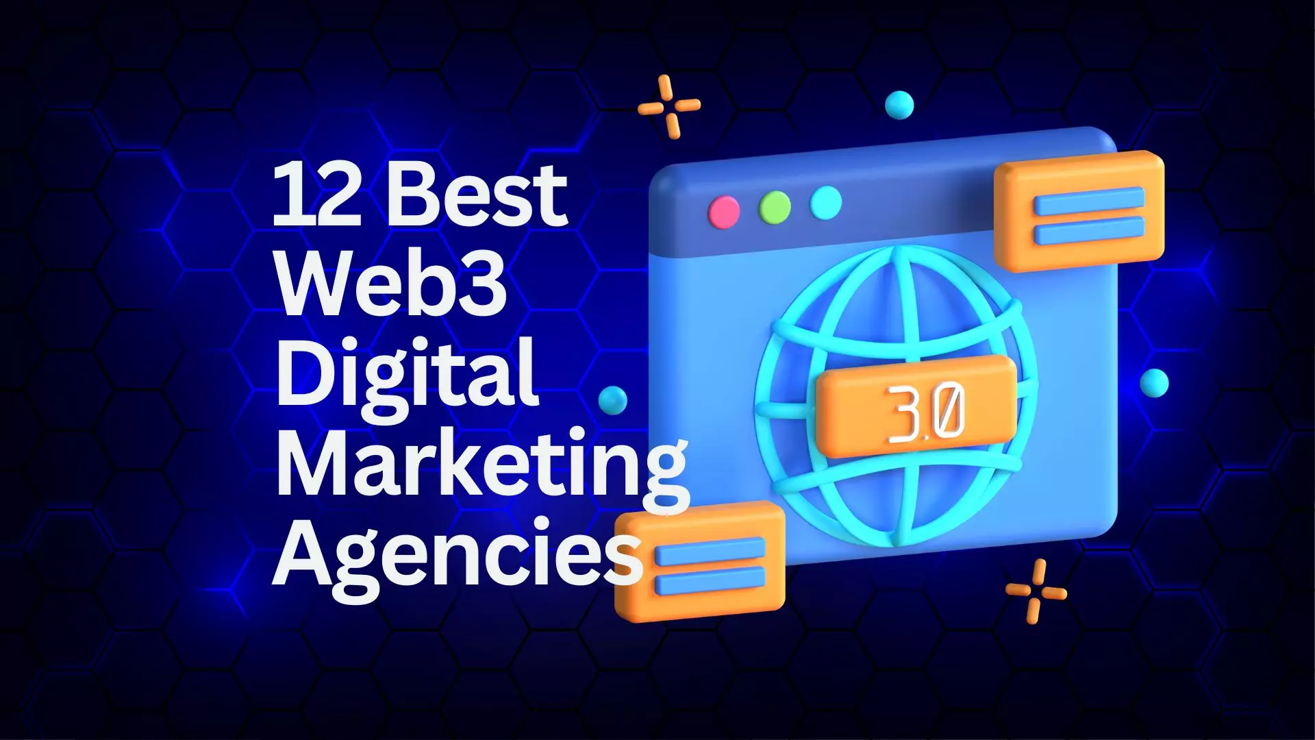 12 Best Web3 Digital Marketing Agencies