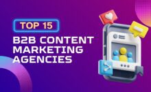 Top 15 B2B Content Marketing Agencies