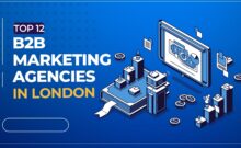 Top 12 B2B Marketing Agencies in London