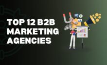 Top 12 B2B Marketing Agencies
