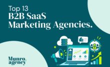 Top 13 B2B SaaS Marketing Agencies