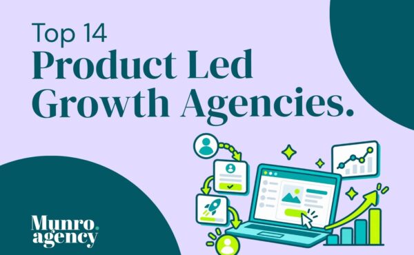 Top 14 Product Led Growth Agencies