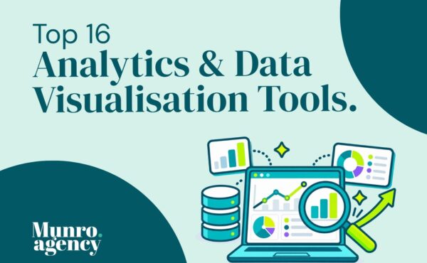 Top 16 Analytics & Data Visualisation Tools