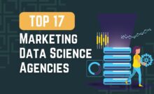 Top 17 Marketing Data Science Agencies