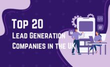 Top 20 Lead Generation Companies in the UK