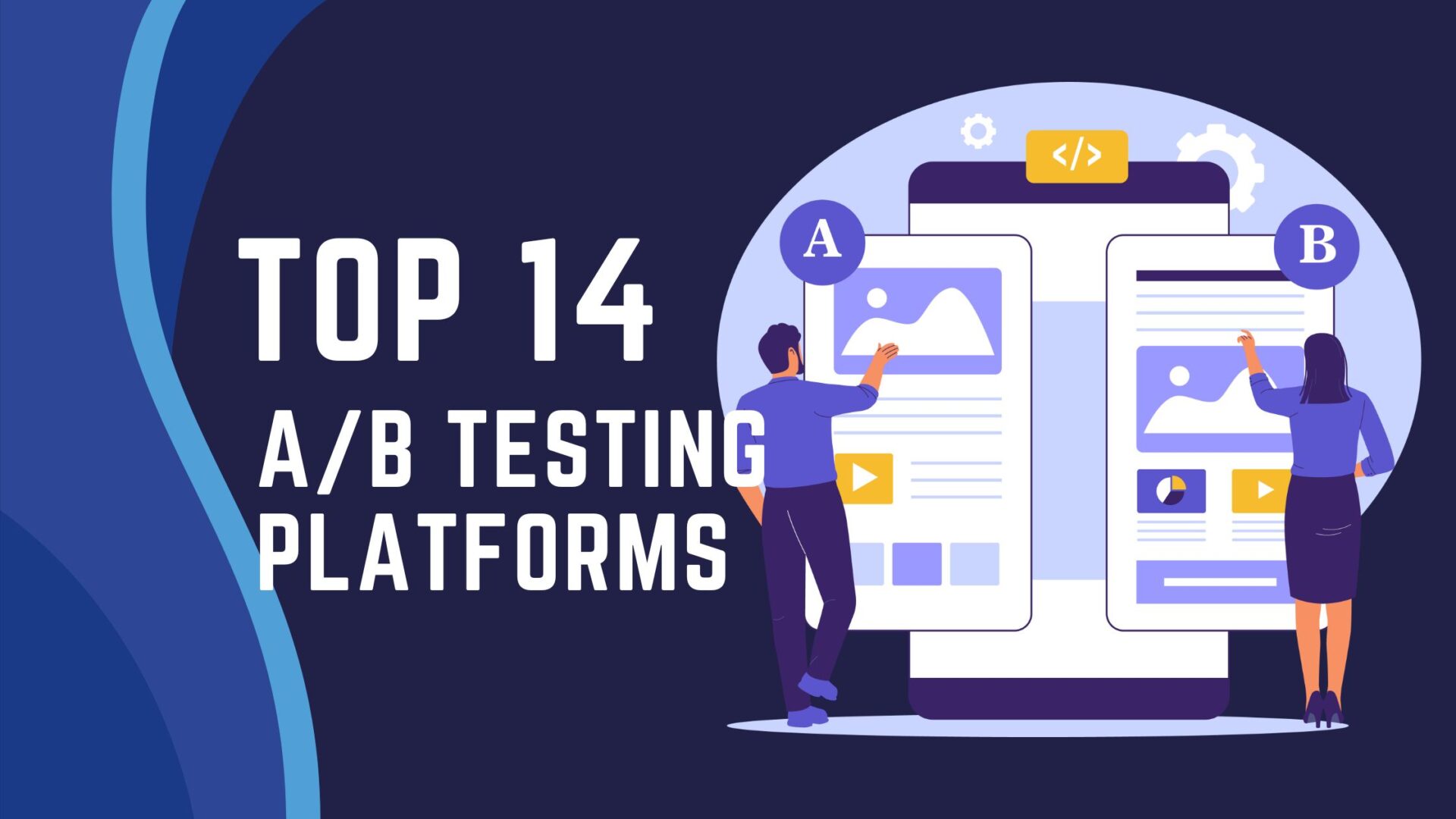 Top 14 AB Testing Platforms