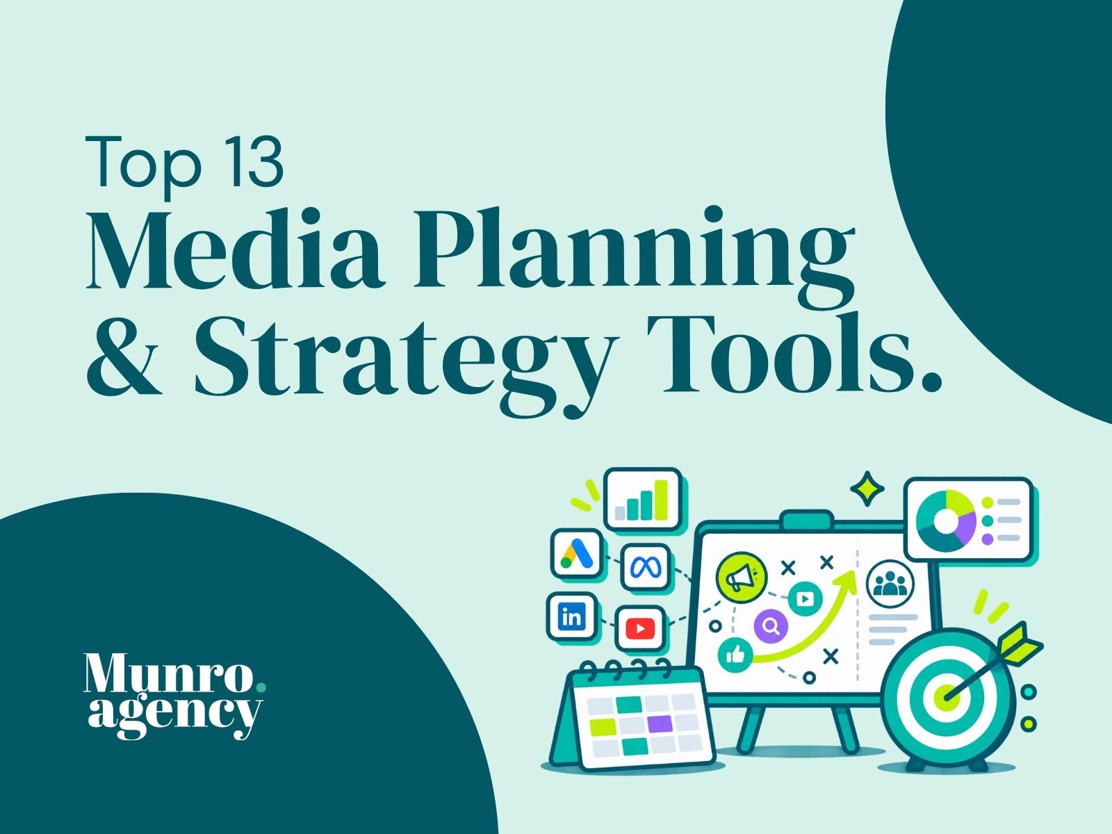 Top 13 Media Planning & Strategy Tools