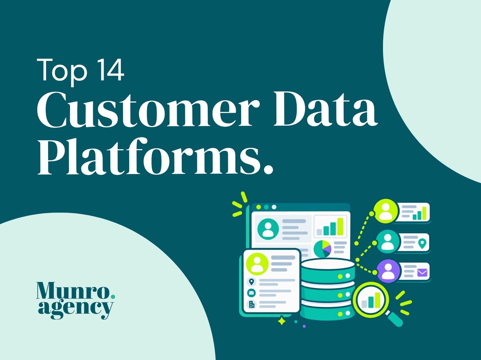 Top 14 Customer Data Platforms